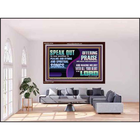 MAKE MELODY TO THE LORD WITH ALL YOUR HEART  Ultimate Power Acrylic Frame  GWARK10704  