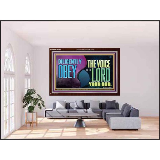 DILIGENTLY OBEY THE VOICE OF THE LORD OUR GOD  Bible Verse Art Prints  GWARK10724  