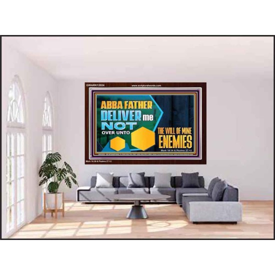 DELIVER ME NOT OVER UNTO THE WILL OF MINE ENEMIES  Children Room Wall Acrylic Frame  GWARK12024  