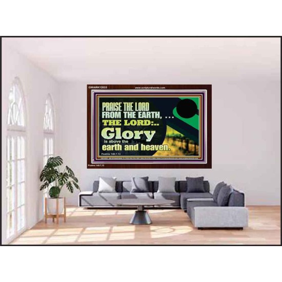 PRAISE THE LORD FROM THE EARTH  Children Room Wall Acrylic Frame  GWARK12033  