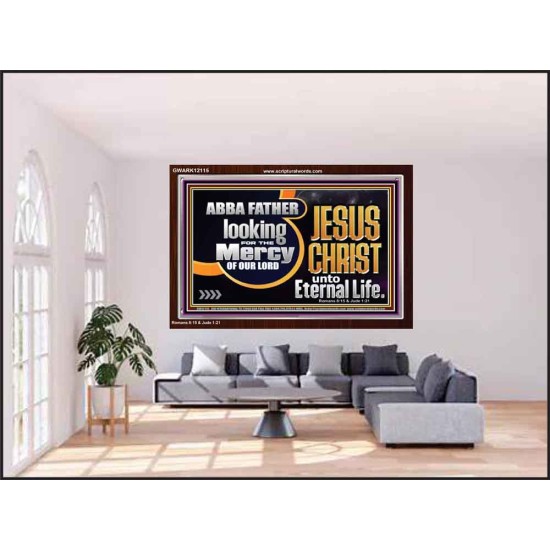 THE MERCY OF OUR LORD JESUS CHRIST UNTO ETERNAL LIFE  Décor Art Work  GWARK12115  