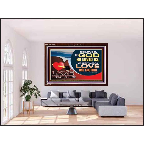 LOVE ONE ANOTHER  Custom Contemporary Christian Wall Art  GWARK12129  