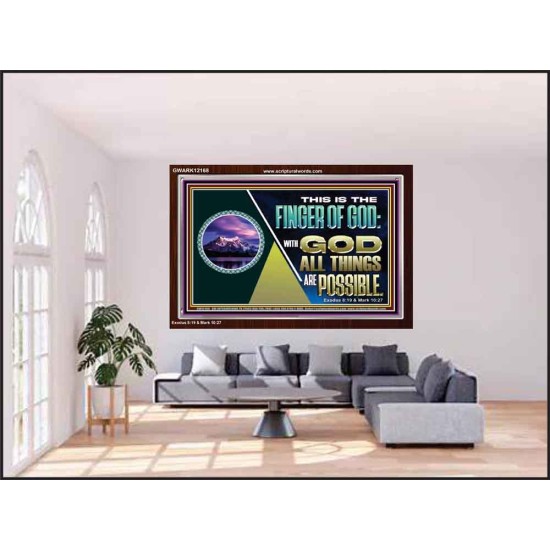 THIS IS THE FINGER OF GOD WITH GOD ALL THINGS ARE POSSIBLE  Bible Verse Wall Art  GWARK12168  