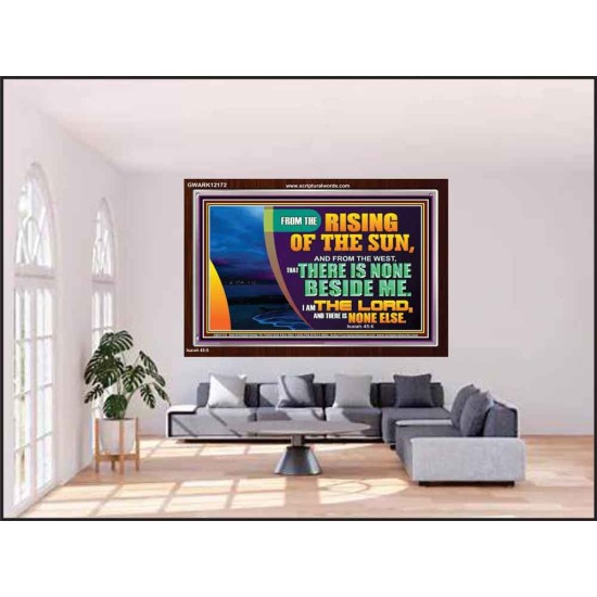 I AM THE LORD THERE IS NONE ELSE  Printable Bible Verses to Acrylic Frame  GWARK12172  