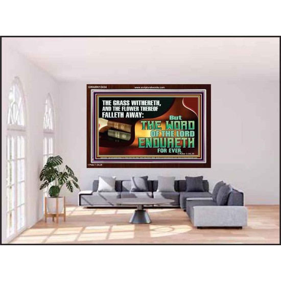 THE WORD OF THE LORD ENDURETH FOR EVER  Sanctuary Wall Acrylic Frame  GWARK12434  