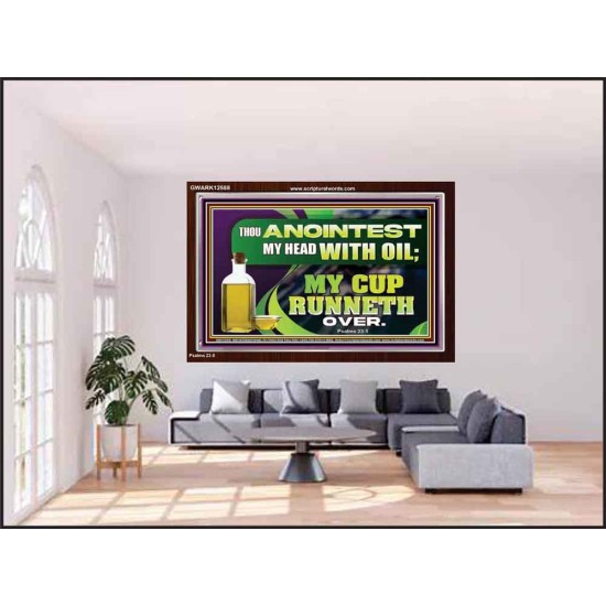 MY CUP RUNNETH OVER  Unique Power Bible Acrylic Frame  GWARK12588  
