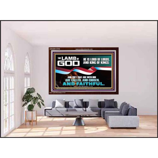 THE LAMB OF GOD LORD OF LORD AND KING OF KINGS  Scriptural Verse Acrylic Frame   GWARK12705  