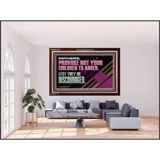 FATHER PROVOKE NOT YOUR CHILDREN TO ANGER  Unique Power Bible Acrylic Frame  GWARK13077  