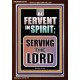 BE FERVENT IN SPIRIT SERVING THE LORD  Unique Scriptural Portrait  GWARK10018  