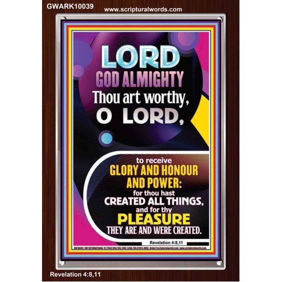 THOU ART WORTHY O LORD GOD ALMIGHTY  Christian Art Work Portrait  GWARK10039  