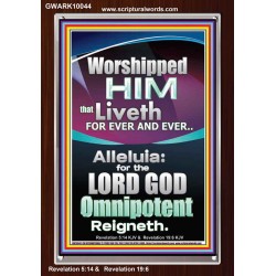 WORSHIPPED HIM THAT LIVETH FOREVER   Contemporary Wall Portrait  GWARK10044  "25x33"