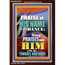 PRAISE HIM IN DANCE, TIMBREL AND HARP  Modern Art Picture  GWARK10057  "25x33"