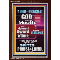 PRAISE HIM AND WITH TWO EDGED SWORD TO EXECUTE VENGEANCE  Bible Verse Portrait  GWARK10060  "25x33"