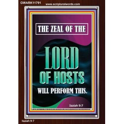 THE ZEAL OF THE LORD OF HOSTS WILL PERFORM THIS  Contemporary Christian Wall Art  GWARK11791  "25x33"