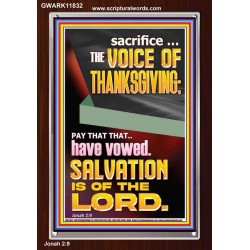 SACRIFICE THE VOICE OF THANKSGIVING  Custom Wall Scripture Art  GWARK11832  "25x33"