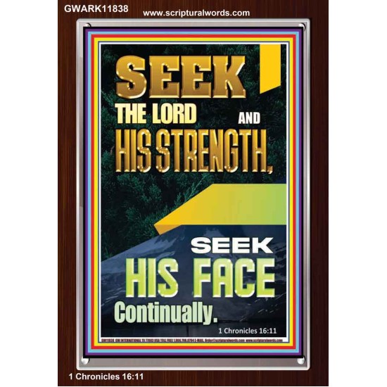 SEEK THE FACE OF GOD CONTINUALLY  Unique Scriptural ArtWork  GWARK11838  