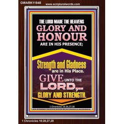 GLORY AND HONOUR ARE IN HIS PRESENCE  Custom Inspiration Scriptural Art Portrait  GWARK11848  "25x33"
