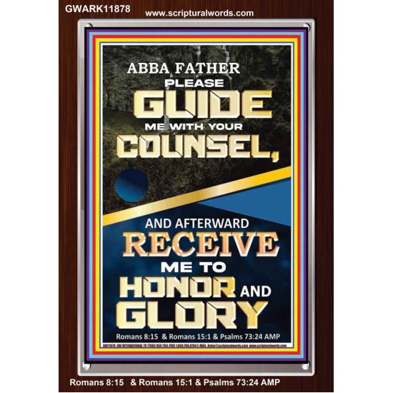 ABBA FATHER PLEASE GUIDE US WITH YOUR COUNSEL  Scripture Wall Art  GWARK11878  