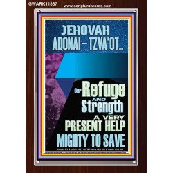 JEHOVAH ADONAI-TZVA'OT LORD OF HOSTS AND EVER PRESENT HELP  Church Picture  GWARK11887  "25x33"