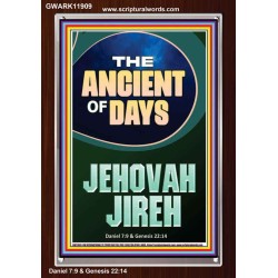 THE ANCIENT OF DAYS JEHOVAH JIREH  Unique Scriptural Picture  GWARK11909  "25x33"