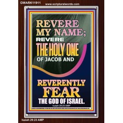 REVERE MY NAME THE HOLY ONE OF JACOB  Ultimate Power Picture  GWARK11911  "25x33"