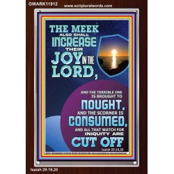 THE JOY OF THE LORD SHALL ABOUND BOUNTIFULLY IN THE MEEK  Righteous Living Christian Picture  GWARK11912  "25x33"