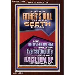 EVERLASTING LIFE IS THE FATHER'S WILL   Unique Scriptural Portrait  GWARK11954  "25x33"