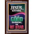 JESUS SAID BE OF GOOD CHEER BE NOT AFRAID  Church Portrait  GWARK11959  "25x33"