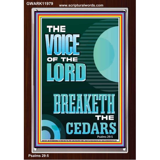 THE VOICE OF THE LORD BREAKETH THE CEDARS  Scriptural Décor Portrait  GWARK11979  