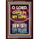 OPEN THOU MY LIPS O LORD MY GOD  Encouraging Bible Verses Portrait  GWARK11993  