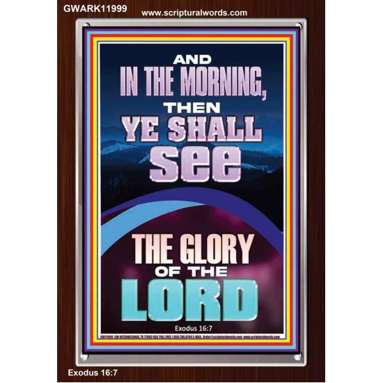 YOU SHALL SEE THE GLORY OF THE LORD  Bible Verse Portrait  GWARK11999  