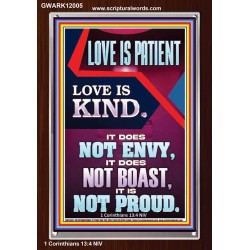 LOVE IS PATIENT AND KIND AND DOES NOT ENVY  Christian Paintings  GWARK12005  "25x33"