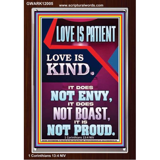 LOVE IS PATIENT AND KIND AND DOES NOT ENVY  Christian Paintings  GWARK12005  