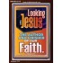 LOOKING UNTO JESUS THE AUTHOR AND FINISHER OF OUR FAITH  Biblical Art  GWARK12118  "25x33"