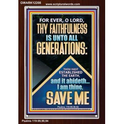 THY FAITHFULNESS IS UNTO ALL GENERATIONS O LORD  Biblical Art Portrait  GWARK12208  "25x33"
