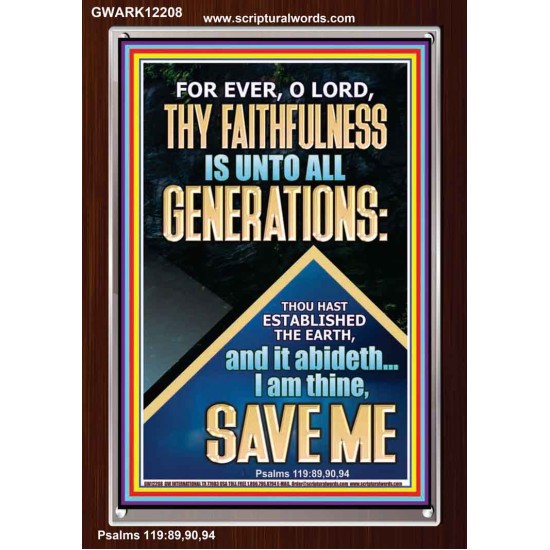 THY FAITHFULNESS IS UNTO ALL GENERATIONS O LORD  Biblical Art Portrait  GWARK12208  