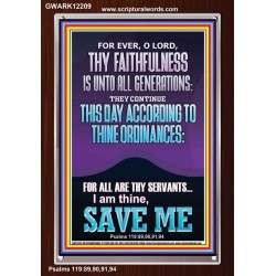 ACCORDING TO THINE ORDINANCES I AM THINE SAVE ME  Bible Verse Portrait  GWARK12209  