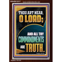 ALL THY COMMANDMENTS ARE TRUTH O LORD  Ultimate Inspirational Wall Art Picture  GWARK12217  "25x33"