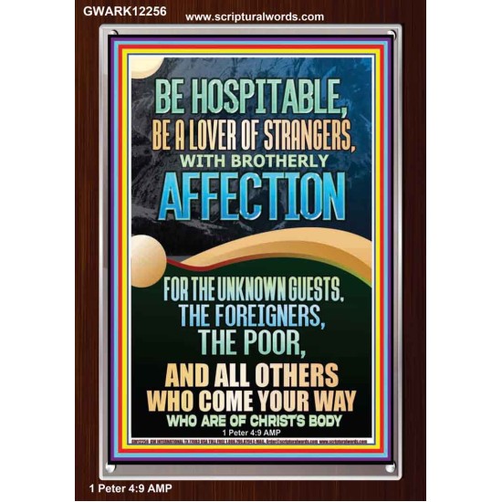 BE HOSPITABLE BE A LOVER OF STRANGERS WITH BROTHERLY AFFECTION  Christian Wall Art  GWARK12256  