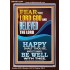 FEAR AND BELIEVED THE LORD AND IT SHALL BE WELL WITH THEE  Scriptures Wall Art  GWARK12284  "25x33"