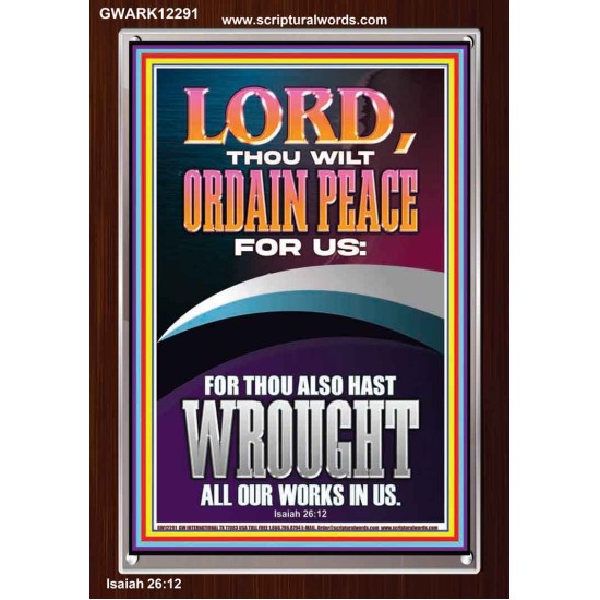 ORDAIN PEACE FOR US O LORD  Christian Wall Art  GWARK12291  