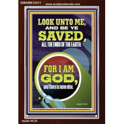 LOOK UNTO ME AND BE SAVED  Custom Wall Scripture Art  GWARK12311  "25x33"