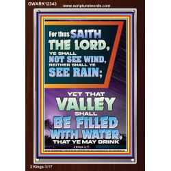 YOUR VALLEY SHALL BE FILLED WITH WATER  Custom Inspiration Bible Verse Portrait  GWARK12343  "25x33"