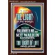 HAVE THE LIGHT OF LIFE  Scriptural Décor  GWARK13004  