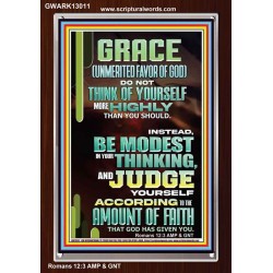GRACE UNMERITED FAVOR OF GOD BE MODEST IN YOUR THINKING AND JUDGE YOURSELF  Christian Portrait Wall Art  GWARK13011  "25x33"