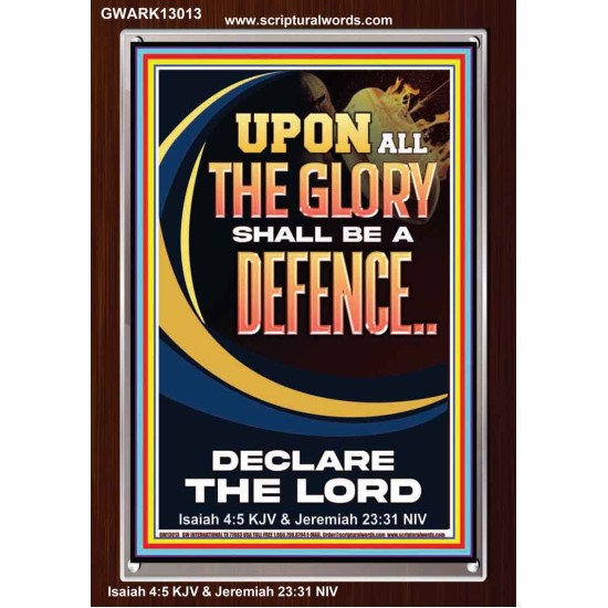 THE GLORY OF GOD SHALL BE THY DEFENCE  Bible Verse Portrait  GWARK13013  