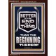 BETTER IS THE END OF A THING THAN THE BEGINNING THEREOF  Scriptural Portrait Signs  GWARK13019  
