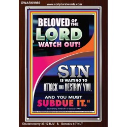 BELOVED WATCH OUT SIN IS ROARING AT YOU  Sanctuary Wall Portrait  GWARK9989  "25x33"