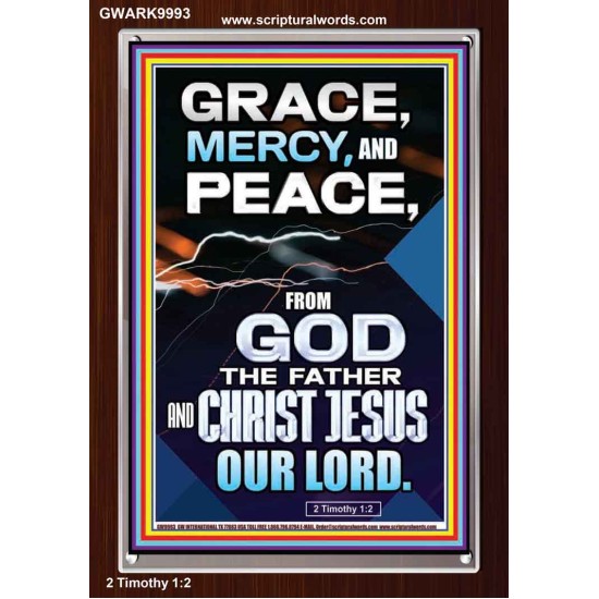 GRACE MERCY AND PEACE FROM GOD  Ultimate Power Portrait  GWARK9993  