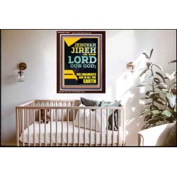 JEHOVAH JIREH HIS JUDGEMENT ARE IN ALL THE EARTH  Custom Wall Décor  GWARK11840  "25x33"